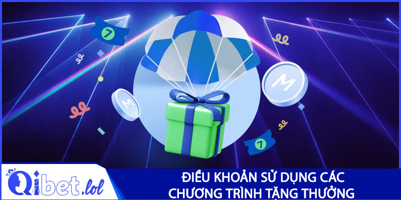 Điều khoản sử dụng các chương trình tặng thưởng